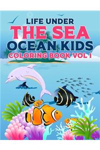 Life Under The Sea Ocean Kids Coloring Book Vol 1