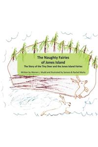 Naughty Fairies of Jones Island