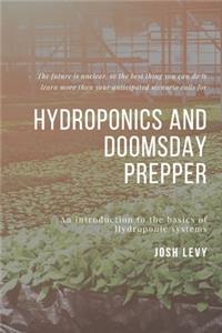Hydroponics and Doomsday Prepper