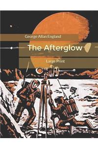 The Afterglow