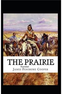 The Prairie Illustrated