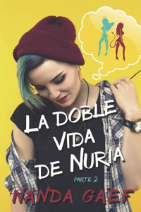 Doble Vida de Nuria