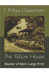 The Yellow House