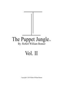 Puppet Jungle(TM), Volume II