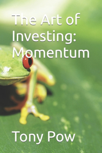 The Art of Investing