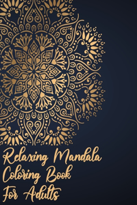 Relaxing Coloring Book for Adults