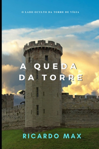 A Queda Da Torre