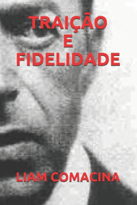 Traição E Fidelidade