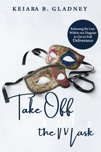 Take Off the Mask