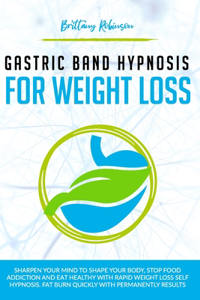 Gastric Band Hypnosis for Weight Loss