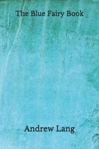 The Blue Fairy Book