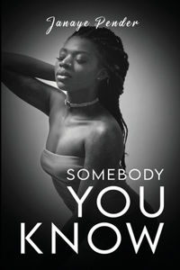 Somebody You Know