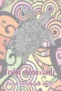 Tortue éblouissante - Livre de coloriage pour adultes