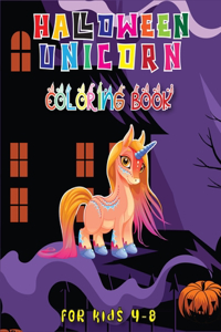 Halloween Unicorn Coloring Book for Kids 4-8
