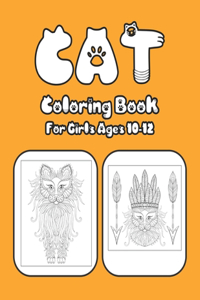 Cat Coloring Book For Girls Ages 10-12