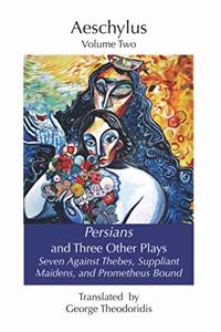 Persians and Three Other Plays