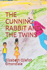 Cunning Rabbit and the Twins