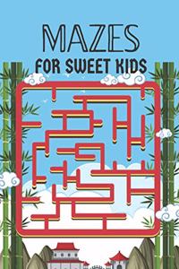 Mazes for Sweet Kids
