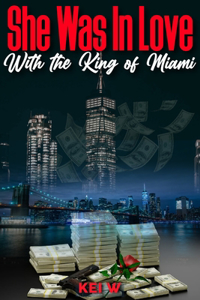 She Was in Love with the King of Miami