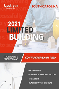 2021 South Carolina Limited Building Contractor Exam Prep