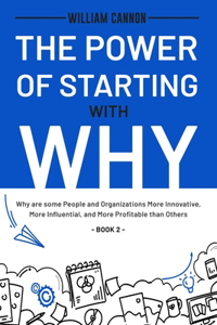 Power of Starting with Why