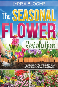 Seasonal Flower Revolution