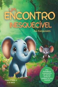 Um encontro inesquecível