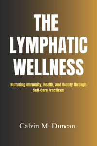 Lymphatic Wellness