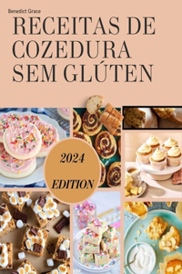 Receitas de Cozedura Sem Glúten