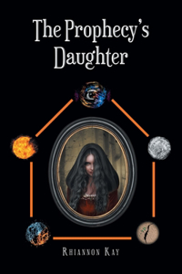 The Prophecy's Daughter