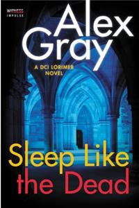 Sleep Like the Dead