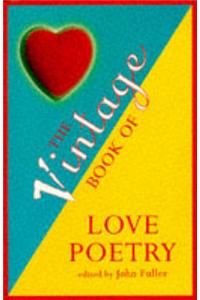 The Vintage Book Of Love Poetry
