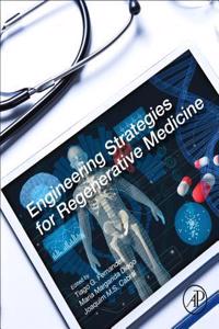 Engineering Strategies for Regenerative Medicine