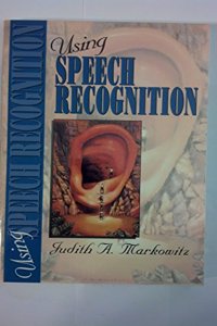 Using Speech Recognition: A Guide for Application Developers