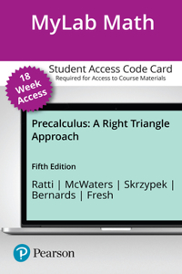 Mylab Math with Pearson Etext -- 18-Week Access Card -- For Precalculus