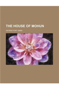 The House of Mohun