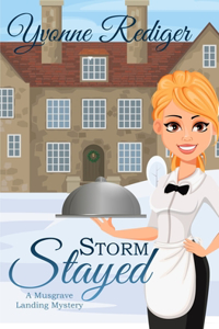 Storm Stayed