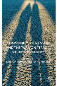 Community, Citizenship and the 'War on Terror'