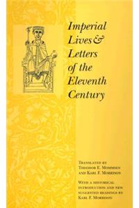 Imperial Lives and Letters of the Eleventh Century