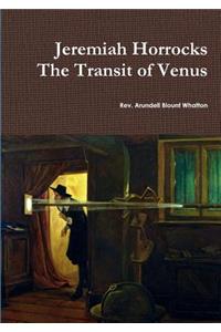 Jeremiah Horrocks The Transit of Venus