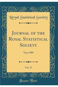 Journal of the Royal Statistical Society, Vol. 72