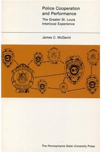 Police Cooperation and Performance