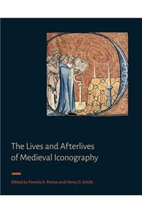 Lives and Afterlives of Medieval Iconography