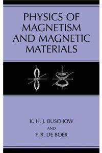 Physics of Magnetism and Magnetic Materials