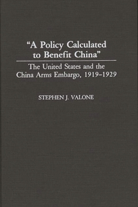 A Policy Calculated to Benefit China