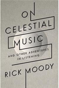 On Celestial Music