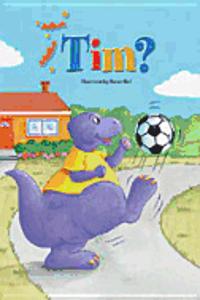 Early Reading Intervention Student Storybook Six-Pack 04 Tim?