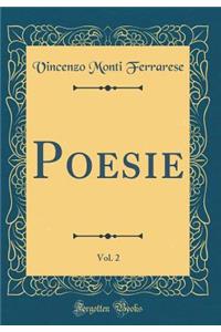 Poesie, Vol. 2 (Classic Reprint)