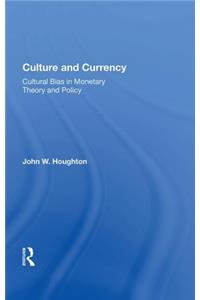 Culture and Currency