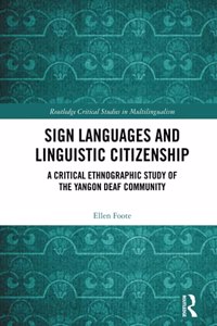 Sign Languages and Linguistic Citizenship